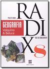 Projeto radix - geografia-8 ano - SCIPIONE (DIDATICOS) - GRUPO SOMOS