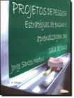Projetos De Pesquisa - Estrategias De Ensino E Aprendizagem Em Sala De Aula - 2ª Ed. - AUTORES ASSOCIADOS