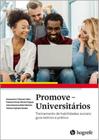 Promove-universitários - treinamento de habilidades sociais -