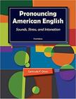 Pronouncing American English - Third Edition - National Geographic Learning - Cengage