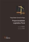 Proporcionalidade Legislativa Penal - LIBER ARS