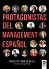 Protagonistas del management español