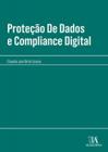 Protecao de dados e compliance digital - 02ed/23 - ALMEDINA