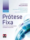 Protese Fixa 2Ed. - ARTES MEDICAS