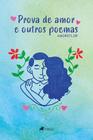 Prova de amor e outros poemas - Viseu