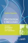 Psicologia e inclusao