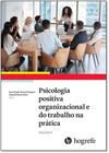 Psicologia positiva organizacional e do trabalho na prática - Volume II - Hogrefe