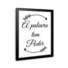 Quadro A Palavra Tem Poder 33x24cm - com vidro