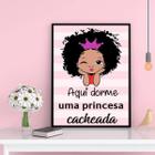 Quadro Aqui Dorme Uma Princesa Cacheada 24X18 C/Vidro Preta