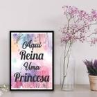 Quadro Aqui Reina Uma Princesa 33x24cm - com vidro