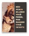 Quadro Canvas Decorativo Leão Frase Motivacional 80x100cm