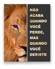 Quadro Canvas Decorativo Leão Frase Motivacional 80x100cm