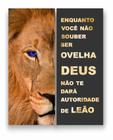 Quadro Canvas Decorativo Leão Frase Motivacional 80x100cm