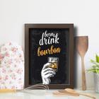 Quadro Cozinha e Bar Frase Bourbon 33x43cm Moldura Marrom