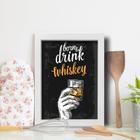 Quadro Cozinha e Bar Frase Whiskey 22x32cm Moldura Branca