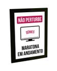 Quadro Decorativo A3 Não Perturbe Maratona Em Andamento Engraçado