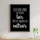 Quadro Decorativo Bem Vindo E Tire Os Sapatos 45x34cm