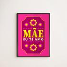 Quadro Decorativo Floral Mãe, Eu Te Amo 24x18cm - com vidro