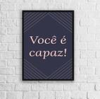 Quadro Decorativo Frase Você É Cap 45x34cm Com Vidro Preta