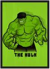Quadro Decorativo Hulk Super Heróis Geek Séries Filmes Cinema Decorações Com Moldura