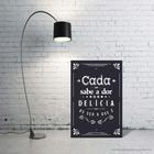 Quadro Decorativo MDF 3mm Cada um Sabe a Dor de Ser o Que é