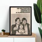 Quadro Decorativo Mutantes 45X34Cm