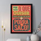 Quadro Decorativo Pode Fazer o que Quiser 24x18cm - com vidro