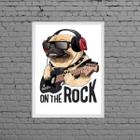 Quadro Decorativo Pug On The Rock 45x34cm - com vidro