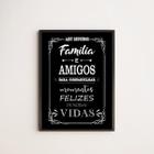 Quadro Decorativo Reunimos Família E Amigos Moldura Preta