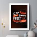 Quadro Decorativo Se O Plano Não Funcionar 24X18Cm - Vidro