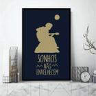 Quadro Decorativo Sonhos Não Envelhecem 33x24cm - com vidro