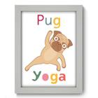 Quadro Decorativo - Yoga Pug - 19cm x 25cm - 055qdsb