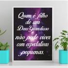 Quadro Filho De Um Deus Grande 24x18cm - com vidro