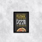 Quadro Frase Felicidade Pizza 33X24Cm - Vidro Moldura Preta