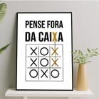 Quadro Frase Pense Fora Da Caixa 24x18cm