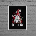 Quadro Gnomo Zen Let It Be 33x24cm - com vidro