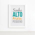 Quadro Infantil Frase Sonhe Alto 33x43 Moldura Branca