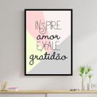 Quadro Inspire Amor, Exale Gratidão 24x18cm