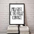 Quadro Meu Riso É Tão Feliz Contigo 33X24Cm - Com Vidro