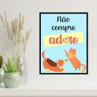 Quadro Não Compre, Adote 33X24Cm - Com Vidro