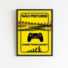 Quadro Para Porta Gamer Trabalhando 24x18cm - com vidro