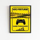 Quadro Para Porta Gamer Trabalhando 45X34Cm Preta