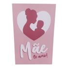 Quadro Placa Decorativa mdf 20x30 MAE TE AMO