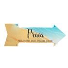 Quadro Placa Decorativa Seta Parede Praia Frases 40x15cm