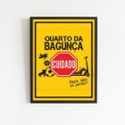 Quadro Placa Quarto Da Bagunça 33X24Cm Preta