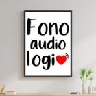 Quadro Profissões Fonoaudiologia 45X34Cm Vidro Moldura Preta