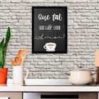 Quadro Que Tal Um Café Com Amor 24X18Cm - Com Vidro