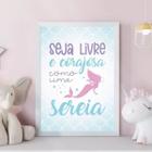 Quadro Sereia - Seja Livre e Corajosa 45x34cm - com vidro