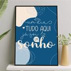 Quadro Um Dia Tudo Foi Um Sonho 24X18Cm