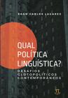 Qual politica linguistica desafios glotopoliticos contemporaneos - PARABOLA
